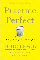 E-book, Practice Perfect : 42 Rules for Getting Better at Getting Better, Jossey-Bass