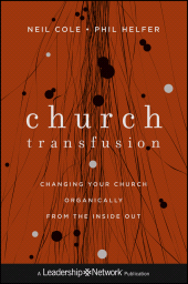 E-book, Church Transfusion : Changing Your Church Organically From the Inside Out, Jossey-Bass