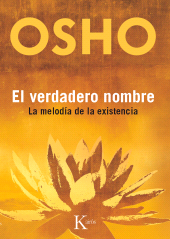 eBook, El verdadero nombre : La melodía de la existencia, Editorial Kairós