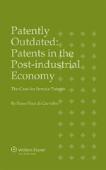 E-book, Patently Outdated, Carvalho, Nuno Pires de., Kluwer Law International