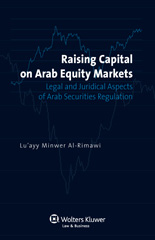 E-book, Raising Capital on Arab Equity Markets, Al-Rimawi, Lu'ayy Minwer, Kluwer Law International