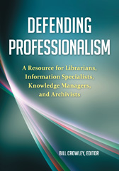E-book, Defending Professionalism, Crowley, Bill, Bloomsbury Publishing