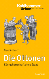 E-book, Die Ottonen : Königsherrschaft ohne Staat, Kohlhammer Verlag