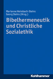E-book, Bibelhermeneutik und Christliche Sozialethik, Kohlhammer Verlag