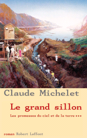 E-book, Le grand sillon-tome 3-Nouvelle édition : Les promesses du ciel et de la terre-Tome 3, Éditions Robert Laffont