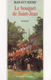 E-book, Le bouquet de Saint-Jean-tome 3 : Tome 3, Éditions Robert Laffont