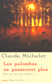 E-book, Les palombes ne passeront plus-tome 2 : Les palombes ne passeront plus, Éditions Robert Laffont