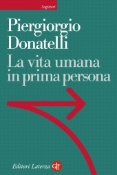 E-book, La vita umana in prima persona, Donatelli, Piergiorgio, Laterza