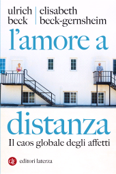 E-book, L'amore a distanza, Beck, Ulrich, Editori Laterza