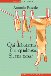 eBook, Qui dobbiamo fare qualcosa : sì, ma cosa?, Laterza