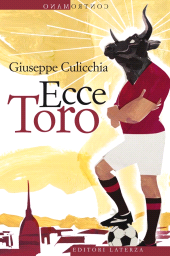 E-book, Ecce Toro, Culicchia, Giuseppe, GLF editori Laterza