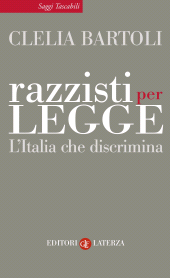 E-book, Razzisti per legge : l'Italia che discrimina, GLF editori Laterza