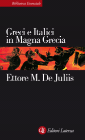 eBook, Greci e italici in Magna Grecia, De Juliis, Ettore M., 1940-, GLF editori Laterza