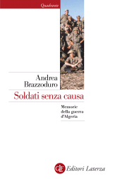eBook, Soldati senza causa : memorie della guerra d'Algeria, Laterza