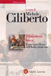 eBook, Biblioteca laica : il pensiero libero dell'Italia moderna, GLF editori Laterza