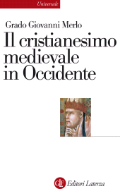 E-book, Il cristianesimo medievale in Occidente, Laterza