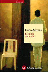 eBook, L'umiltà del male, Cassano, Franco, Editori Laterza