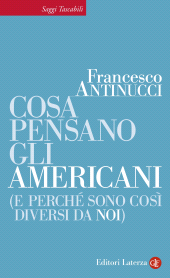 E-book, Cosa pensano gli americani (e perché sono così diversi da noi), Laterza