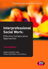 E-book, Interprofessional Social Work : Effective Collaborative Approaches, Learning Matters