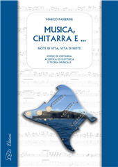 E-book, Musica, chitarra e... : note di vita, vita di note corso di chitarra acustica ed elettrica e teoria musicale, LED
