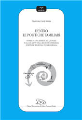 E-book, Dentro le politiche familiari : storia di una ricerca relazionale sulla L. r. 23/99 della Regione Lombardia Politiche regionali per la famiglia, LED