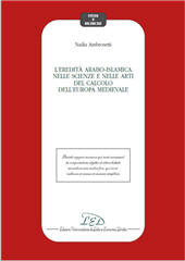 eBook, L'eredità arabo-islamica nelle scienze e nelle arti del calcolo dell'Europa medievale, Ambrosetti, Nadia, LED