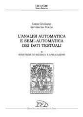 E-book, L'analisi automatica e semi-automatica dei dati testuali II : strategie di ricerca e applicazioni, Giuliano, Luca, LED
