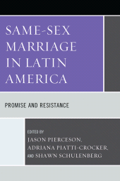 E-book, Same-Sex Marriage in Latin America : Promise and Resistance, Lexington Books