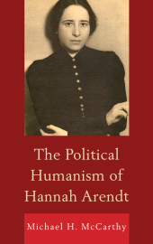 eBook, The Political Humanism of Hannah Arendt, Lexington Books