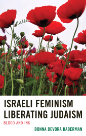 E-book, Israeli Feminism Liberating Judaism : Blood and Ink, Lexington Books