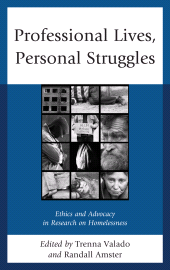 E-book, Professional Lives, Personal Struggles : Ethics and Advocacy in Research on Homelessness, Lexington Books