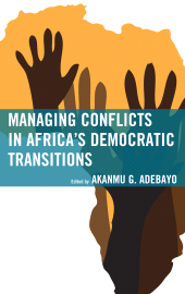 eBook, Managing Conflicts in Africa's Democratic Transitions, Lexington Books