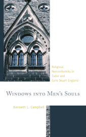 eBook, Windows into Men's Souls : Religious Nonconformity in Tudor and Early Stuart England, Lexington Books
