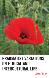 E-book, Pragmatist Variations on Ethical and Intercultural Life, Lexington Books