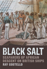 E-book, Black Salt : Seafarers of African Descent on British Ships, Liverpool University Press