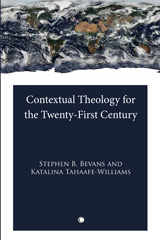 E-book, Contextual Theology for the Twenty-First Century, The Lutterworth Press