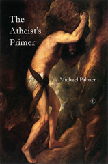 E-book, The Atheist's Primer, Palmer, Michael, The Lutterworth Press