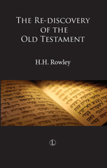 eBook, The Rediscovery of the Old Testament, Rowley, H H., The Lutterworth Press