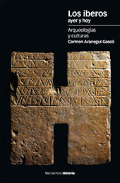eBook, Los iberos ayer y hoy : arqueologías y culturas, Marcial Pons Historia