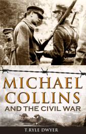 E-book, Michael Collins and the Civil War, Mercier Press