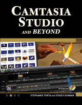 E-book, Camtasia Studio and Beyond : The Complete Guide, Mercury Learning and Information