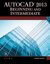 E-book, AutoCAD 2013 Beginning and Intermediate, Mercury Learning and Information