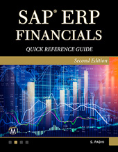 E-book, SAP ERP Financials : Quick Reference Guide, Mercury Learning and Information