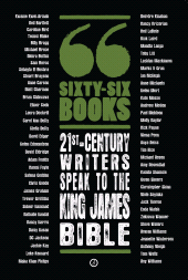 E-book, Sixty-Six Books: 21st-century writers speak to the King James Bible : A Contemporary Response to the King James Bible, Oberon Books