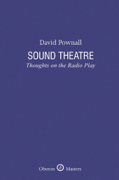 E-book, Sound Theatre : Thoughts on the Radio Play, Oberon Books