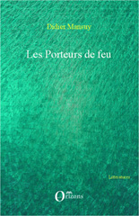 E-book, Les porteurs de feu., Editions Orizons