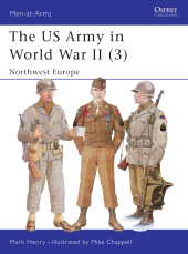 eBook, The US Army in World War II (3) : Northwest Europe, Osprey Publishing