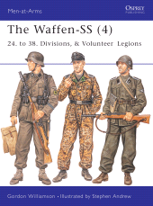 eBook, The Waffen-SS (4) : 24. to 38. Divisions, & Volunteer Legions, Osprey Publishing