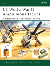 eBook, US World War II Amphibious Tactics : Mediterranean & European Theaters, Osprey Publishing