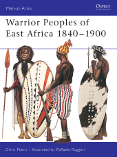 eBook, Warrior Peoples of East Africa 1840-1900, Osprey Publishing